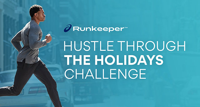 Runkeeper™ Hustle through the Holidays Challenge