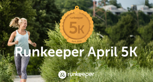 Runkeeper April 5K Challenge